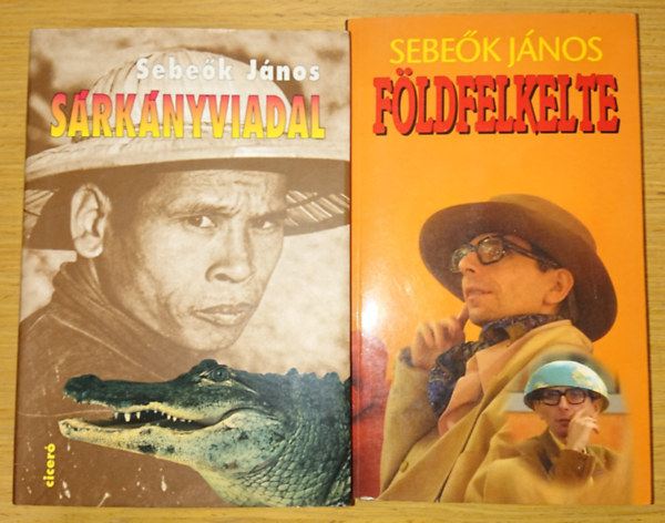 Sebe�k J�nos - 2 k�nyv Sebe�k J�nost�l: S�rk�nyviadal, F�ldfelkelte
