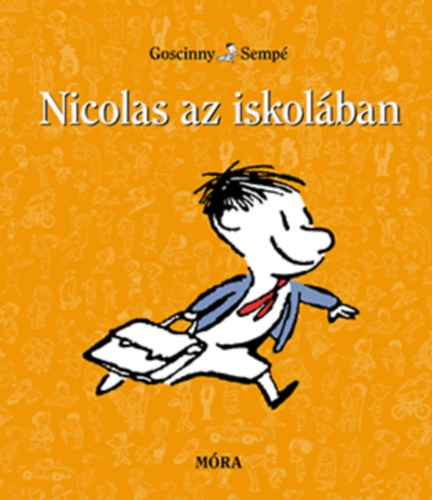 Ren Goscinny - Nicolas az iskolban