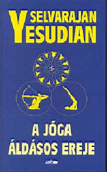 Selva Raja Yesudian - A j�ga �ld�sos ereje