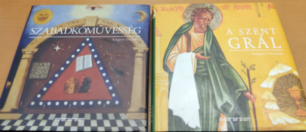 Sangeet Duchane - A Szent Gr�l + Szabadk�m�vess�g (2 k�tet)