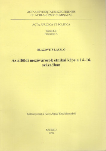 Az alfldi mezvrosok etnikai kpe a 14-16. szzadban - Klnlenyomat