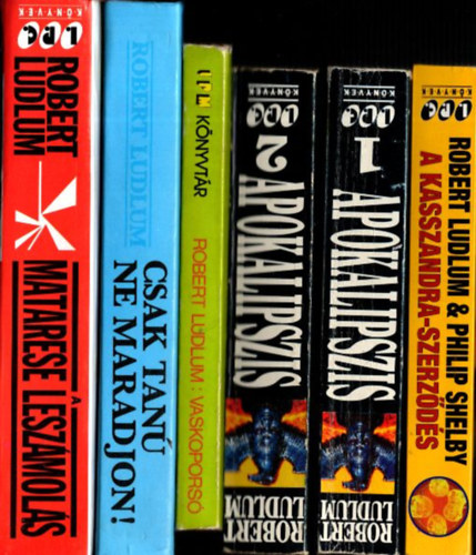 Robert Ludlum regények: 5 mű 6 kötetben: A Matarese leszámolás + Csak tanú ne maradjon! + Vaskoporsó + Apokalipszis 1-2. + A Kasszandra-szerződés