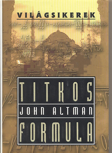 John Altman - Titkos formula (Vilgsikerek)