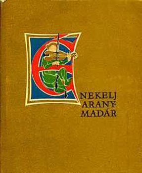 �nekelj, aranymad�r (n�met lovag-k�lt�k antol�gi�ja)