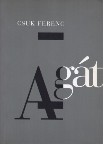 Csuk Ferenc - A g�t