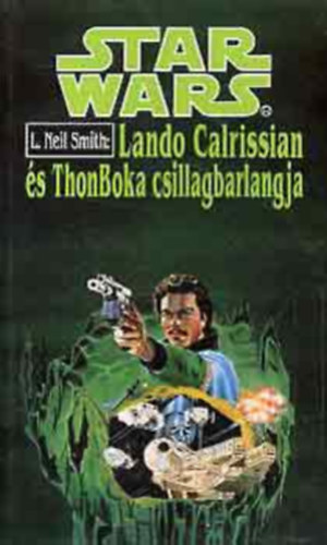 L. Niel Smith - Lando Calrissian �s ThonBoka csillagbarlangja