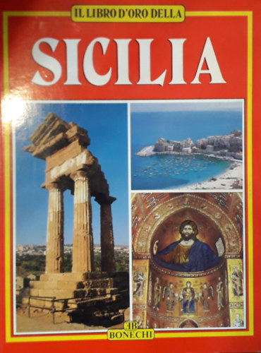 Sicilia - Il Libro D'oro Della (215 Fotocolor)