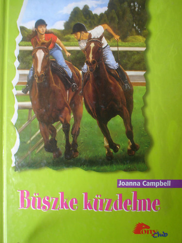 Joanna Campbell - Bszke kzdelme (PonyClub)