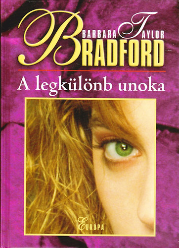 Barbara Taylor Bradford - A legklnb unoka