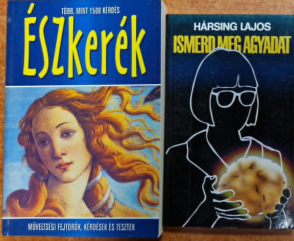 Hrsing Lajos - 2db knyv.:szkerk+Ismerd meg az agyadat!!
