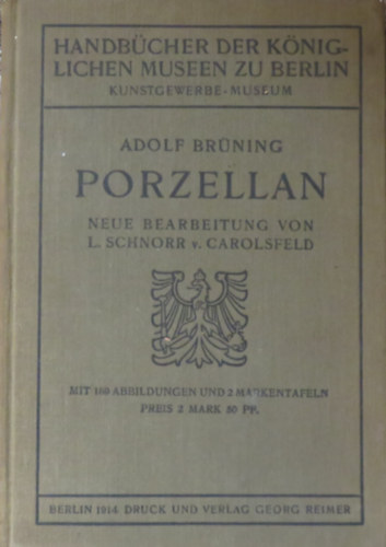 Adolf Brüning - Porzellan