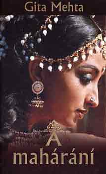 Gita Mehta - A mah�r�n�
