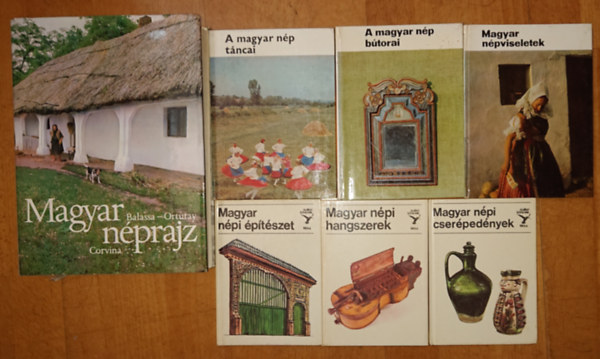 Balassa-Ortutay - 7 db a magyar bpi mvszettel, nprajzzal foglalkoz kiadvny: Magyar nprajz, A magyar np tncai, A magyar np btorai, Magyar npviseletek, Magyar npi ptszet, Magyar npi hangszerek, Magyar npi cserpednyek