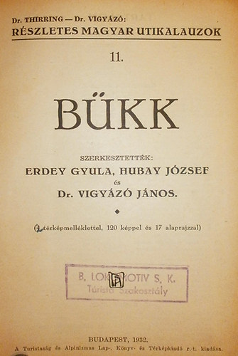 Erdey Gyula (szerk); Hubay Jzsef (szerk.); Dr. Vigyz Jnos (szerk) - Bkk