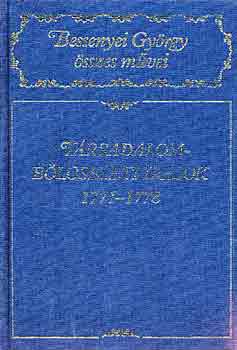 Bessenyei Gyrgy - Trsadalomblcseleti rsok 1771-1778