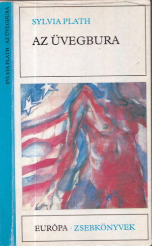 Sylvia Plath - Az üvegbura