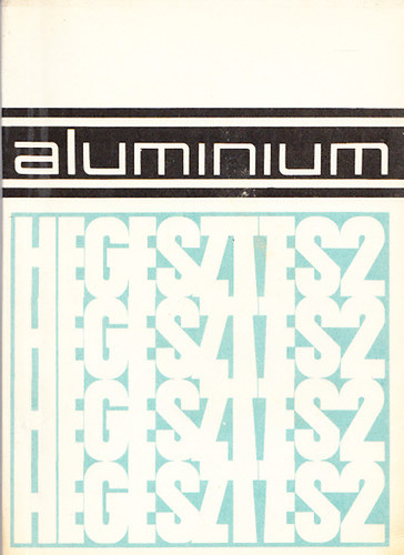 Dr. Varga Istv�n - Az alum�niumhegeszt�s technol�gi�ja II. - �mleszt� hegeszt�sek