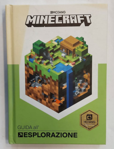 Stephanie Milton - Minecraft - Guida all'Esplorazione (Minecraft - tmutat a felfedezshez, olasz nyelven)