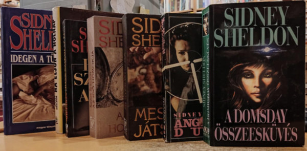 Sidney Sheldon - 7 db Sidney Sheldon: Idegen a tükörben; Ha eljön a holnap; Ránk szakad az ég!; Az idő homokja; Mesterjátszma; Angyalok dühe; A Dombsday összeesküvés