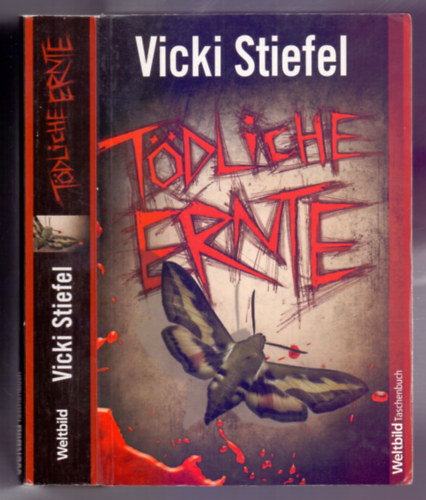 Vicki Stiefel - Tdliche Ernte