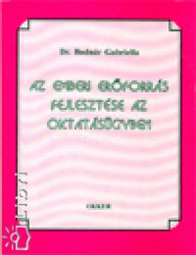 Bodnr Gabriella - Az emberi erforrs fejlesztse az oktatsgyben