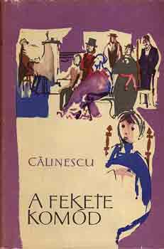 Calinescu - A fekete kom�d I-II.