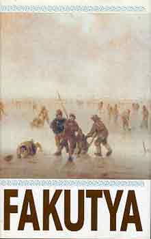 Tarj�n Tam�s  (szerk.) - Fakutya (p�rbajok, k�rtyacsat�k, j�t�kok a magyar novellisztik�ban)