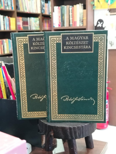 Pet�fi S�ndor - Pet�fi S�ndor �sszes k�ltem�nyei I-II. (A Magyar K�lt�szet Kincsest�ra 11-12.)