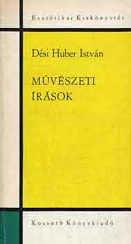 D�si Huber Istv�n - M�v�szeti �r�sok