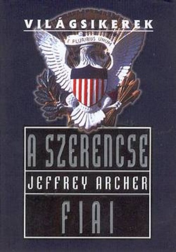 Archer Jeffrey - A szerencse fiai-Archer