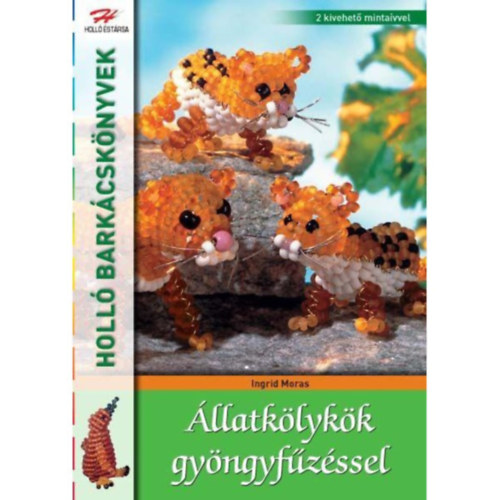 Ingrid Moras - llatklykk gyngyfzssel