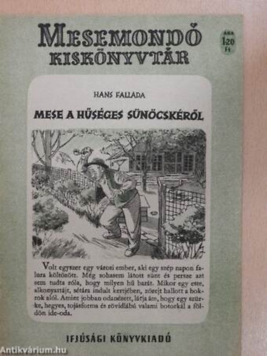 Hans Fallada - Mese a hűséges sünöcskéről.Mesemondó kiskönyvtár