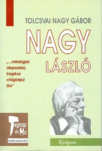 Tolcsvai Nagy Gbor - Nagy Lszl
