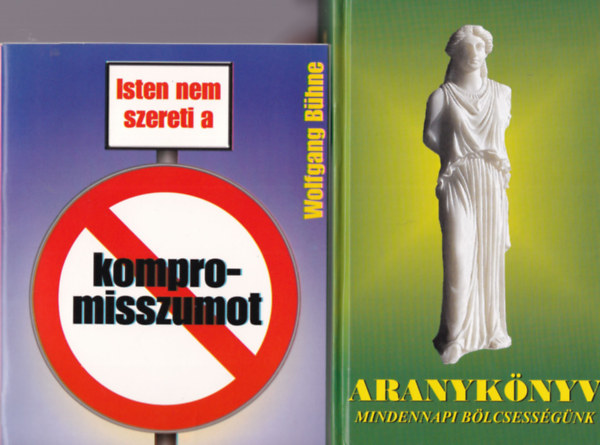 Tegez Lajos, Wolfgang Bhne, Szerni Gyrgy dr James Stalker - 4 db vallsi knyv : Aranyknyv  + Isten nem szereti a kompromisszumot + Bizony, javamra vlt a nagy kersersg + Fjdalmak embere