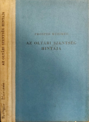 Prosper Mérimée - Az oltári Szentség hintaja