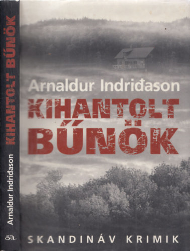 Arnaldur Indridason - Kihantolt b�n�k