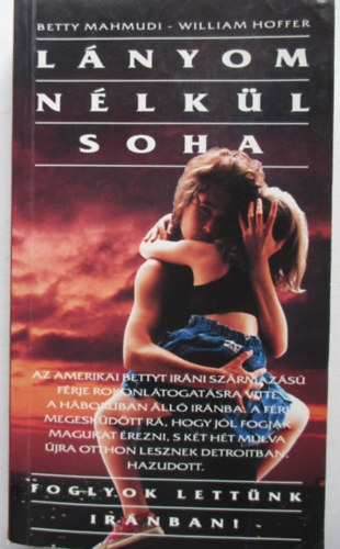 Betty, Hoffer, William Mahmudi - Lnyom nlkl soha
