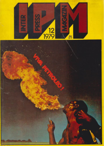 Ivanics Istv�n  (f�szerk.) - Interpress Magazin - 5. �vf. 12. sz�m (1979)