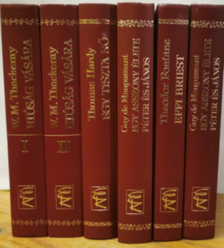 Thomas Hardy, Theodor Fontane, Guy De Maupassant William Makepeace Thackeray - Eur�pa Klasszikus Reg�nyek 5 db