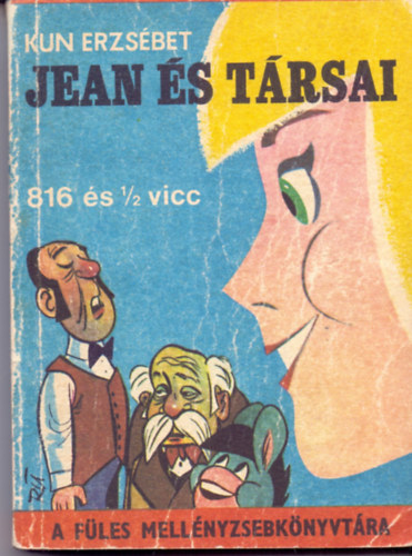 Kun Erzsbet - Jean s trsai - 816 s 1/2 vicc