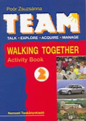 Por Zsuzsnna - Team 2. Walking Together - 56432/M