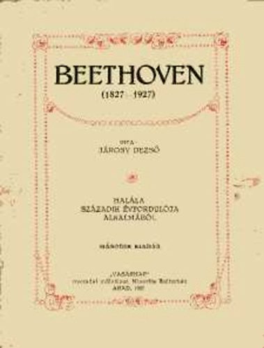 Jrosy Dezs - Beethoven (1827-1927)