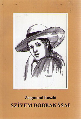 Zsigmond L�szl� - Sz�vem dobban�sai