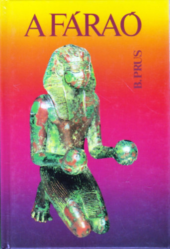 Boleslaw Prus - A f�ra�