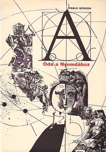 Pablo Neruda - �da a Nyomd�hoz