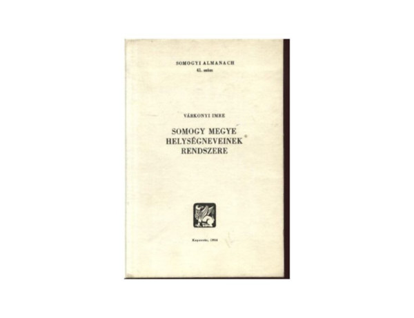 Várkonyi Imre - Somogy Megye Helységneveinek Rendszere