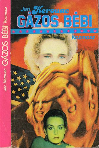 Jan Kerouac - Gázos bébi