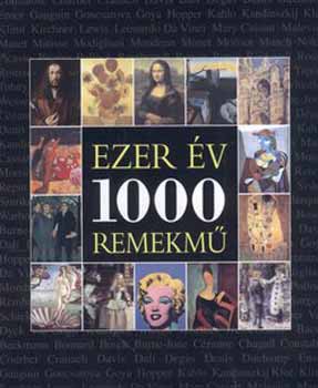 Kbl Vera  (szerk.) - Ezer v - 1000 remekm
