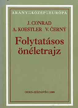-Koestler-Cerny Conrad - Folytat�sos �n�letrajz