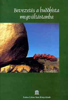 Bevezets a buddhista megvltstanba